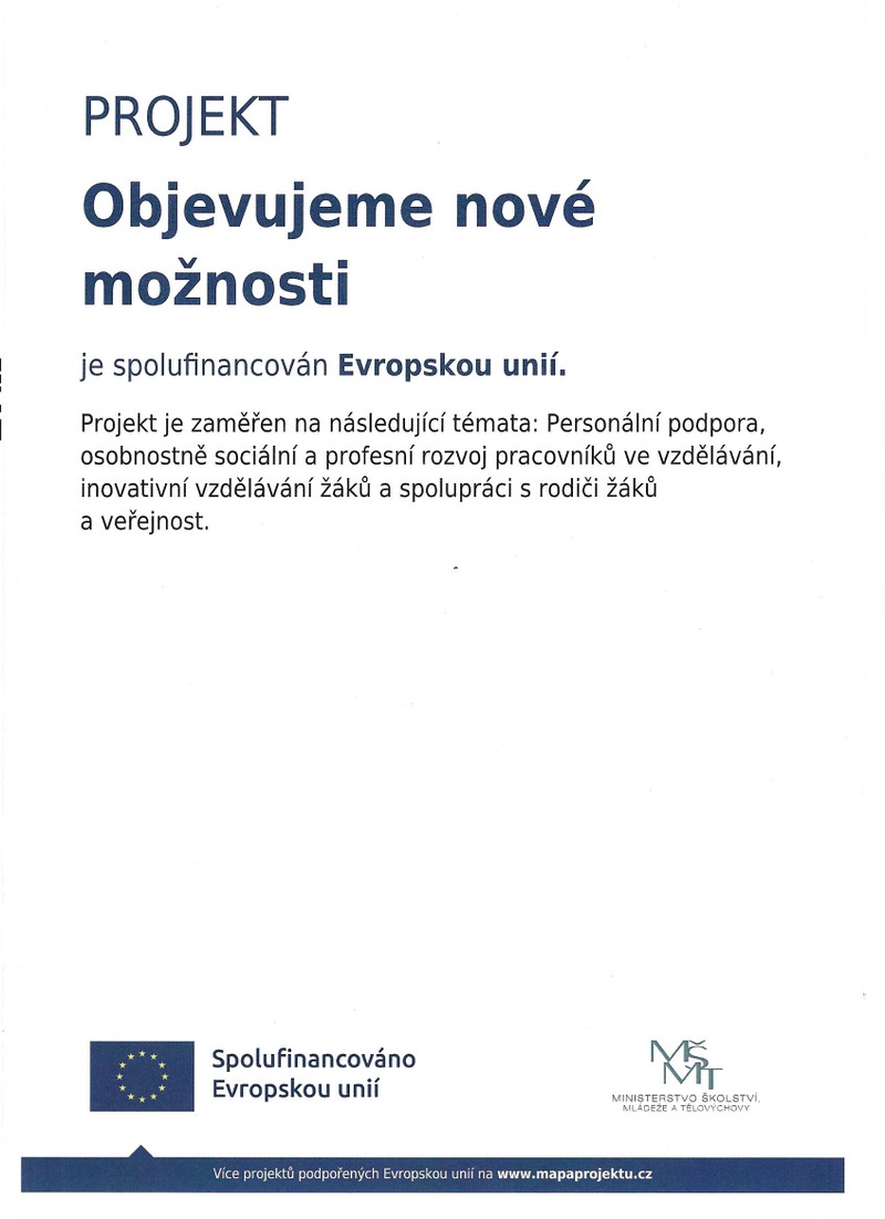 Objevujeme nové možnosti